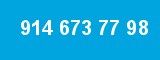 914 673 77 98